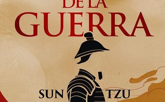 El Arte de la Guerra: Edición Completa en Español