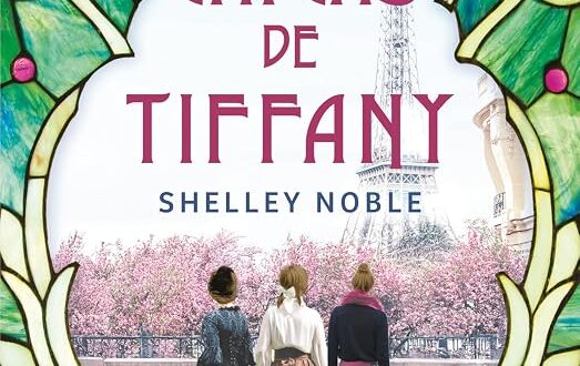 «Las chicas de Tiffany», de Shelley Noble, por 3,79€ (−82 %)