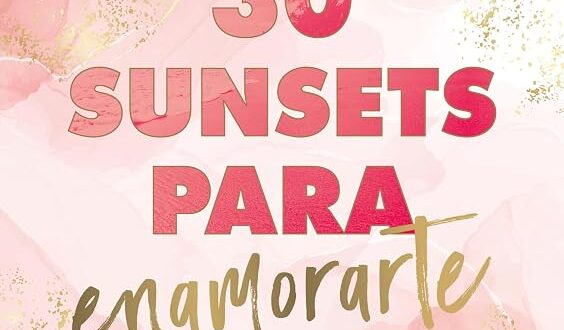 30 sunsets para enamorarte
