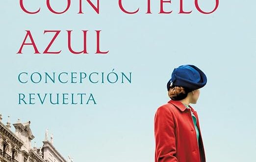 Días grises con cielo azul
