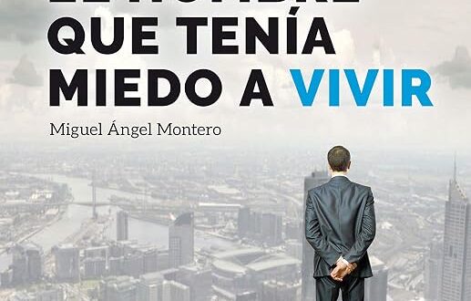 El hombre que tenía miedo a vivir