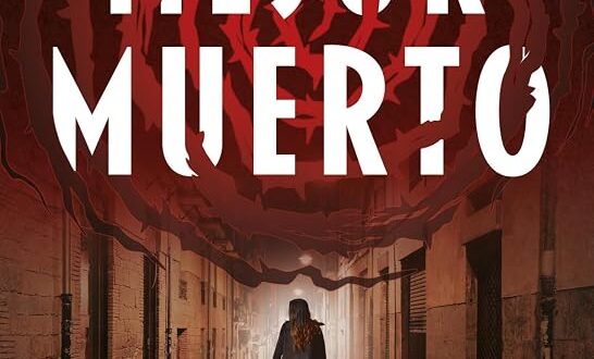 Mejor muerto