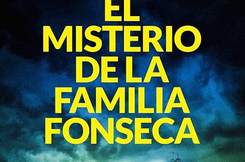 El Misterio de la Familia Fonseca