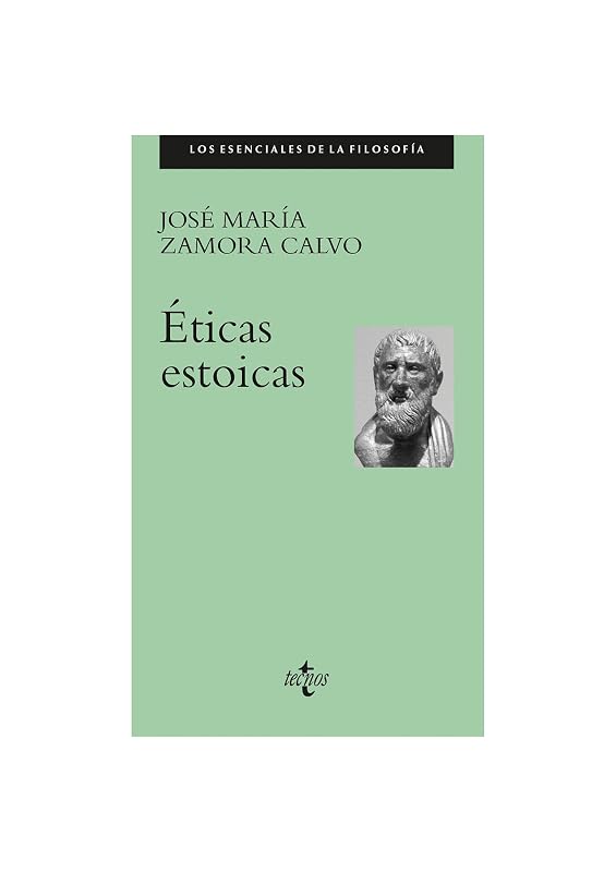 «Éticas estoicas», de José María Zamora Calvo, por 3,52€ (−86%)