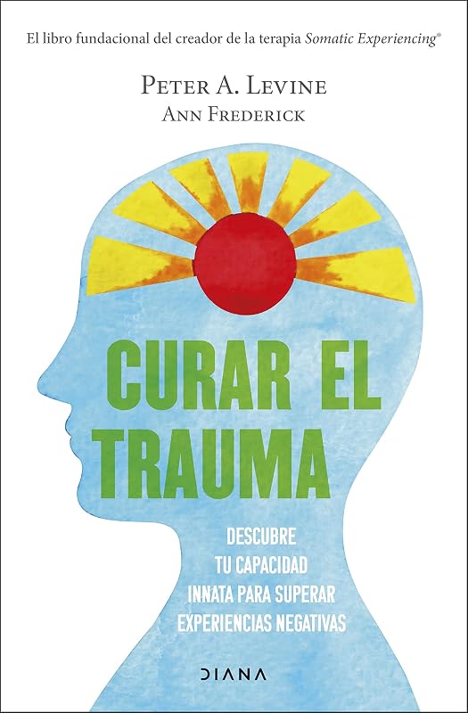 «Curar el trauma», de Peter A. Levine, por 3,32€ (−81%)