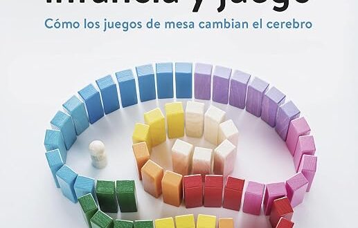 Cerebro, infancia y juego