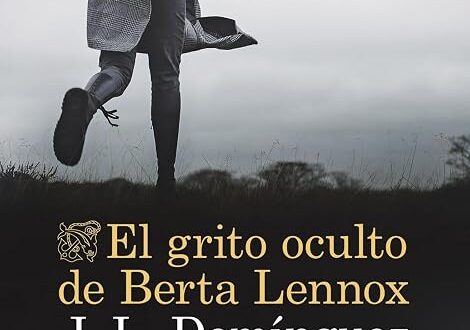 El grito oculto de Berta Lennox