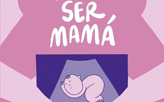 Quiero ser mamá