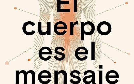 El cuerpo es el mensaje