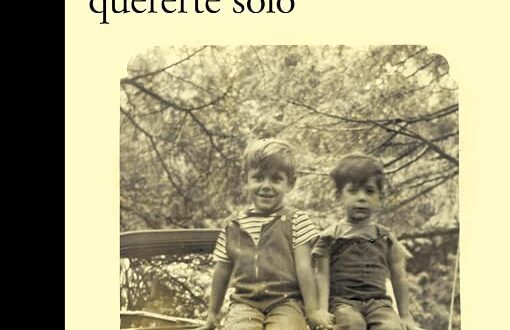 Hasta que puedas quererte solo