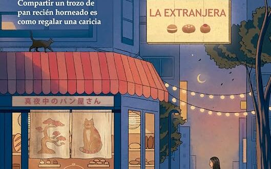 La panadería de medianoche. La extranjera