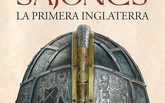 Anglosajones: La primera Inglaterra