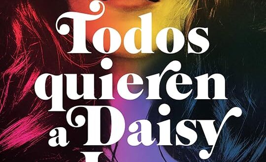 Todos quieren a Daisy Jones