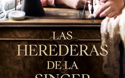 Las herederas de la Singer