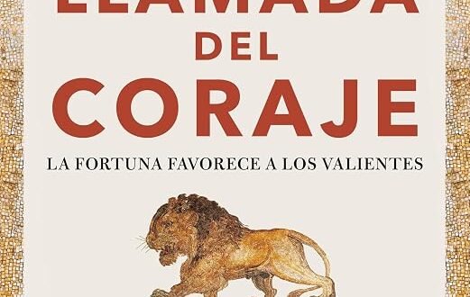 La llamada del coraje