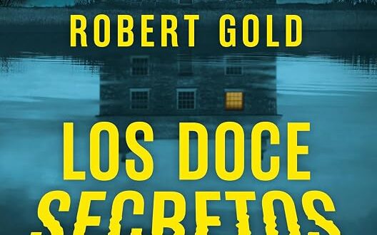 «Los doce secretos», de Robert Gold, por 1,99€ (−90%)