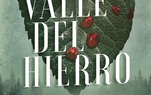 El valle del hierro, de Ane Odriozola