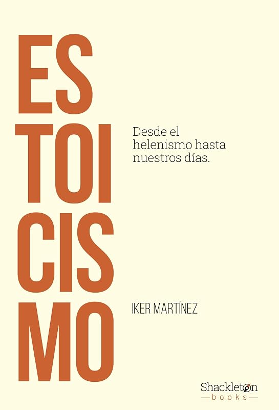 Estoicismo: Desde el helenismo hasta nuestros días