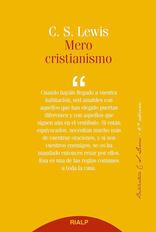 Mero cristianismo (Biblioteca C. S. Lewis nº 3)
