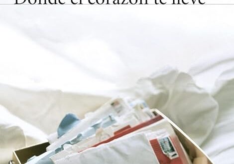 Donde el corazón te lleve