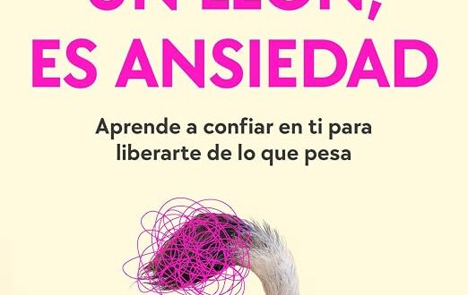 «No es un león, es ansiedad», de Erica Sosa, por 4,27€ (−5%)