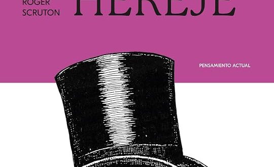 Confesiones de un hereje (Pensamiento Actual nº 73)
