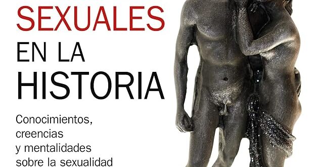 Los saberes sexuales en la historia