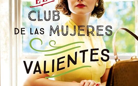 El club de las mujeres valientes