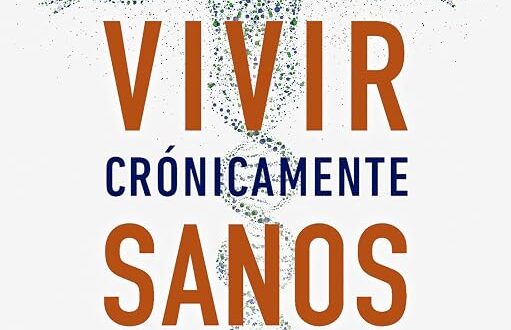 Vivir crónicamente sanos