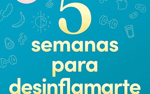 5 semanas para desinflamarte