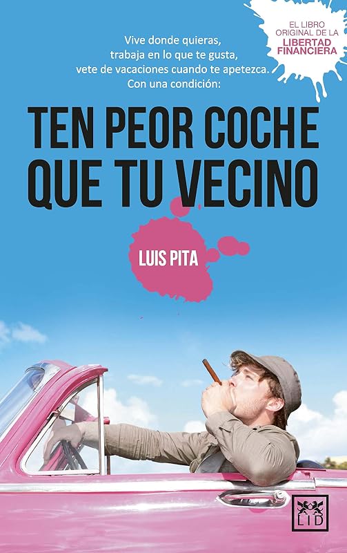 Ten peor coche que tu vecino