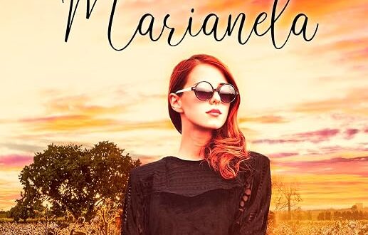 El destino de Marianela (Mujeres terratenientes. nº 2)