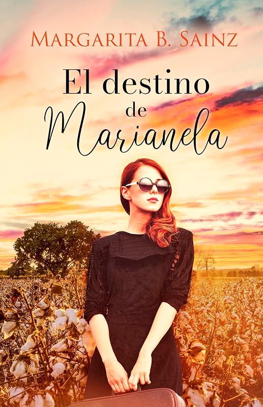 El destino de Marianela (Mujeres terratenientes. nº 2)