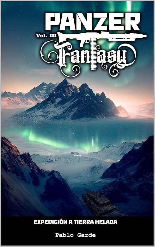 Panzer Fantasy: Expedición a Tierra Helada