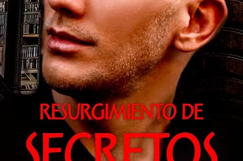 Resurgimiento de secretos oscuros