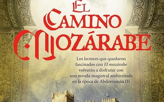 El camino mozárabe