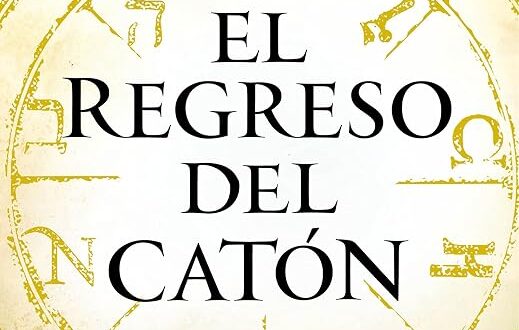 El regreso del Catón (Saga Catón nº 2)