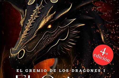 El Gremio de Los Dragones I - El Origen
