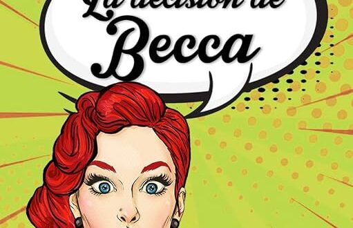 LA DECISIÓN DE BECCA (El diván de Becca nº 3)