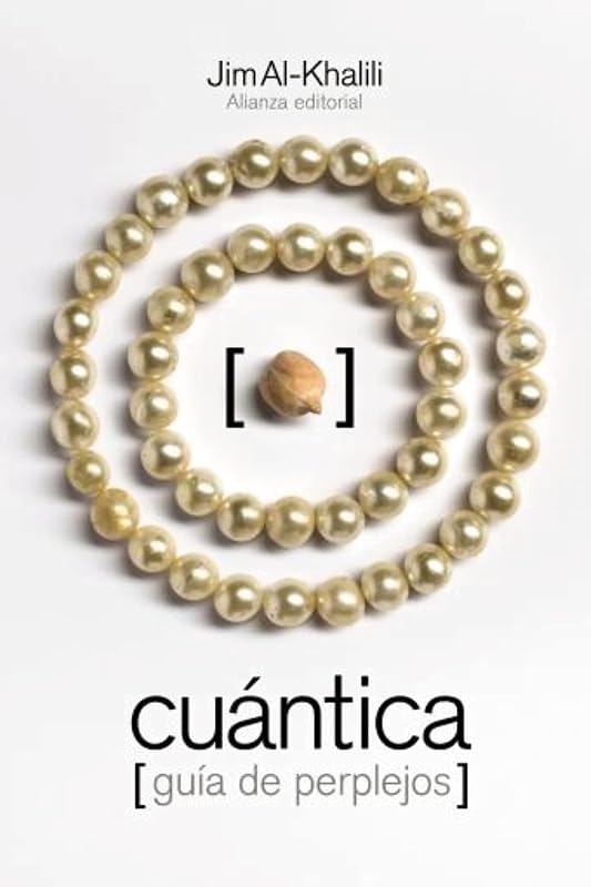 Cuántica: Guía de perplejos