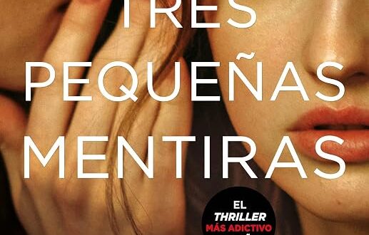 Tres pequeñas mentiras