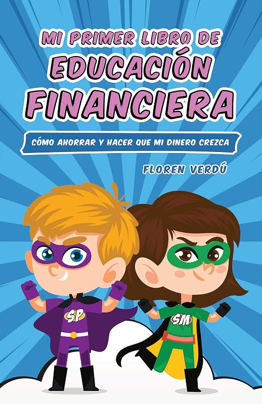 Mi primer libro de educación financiera