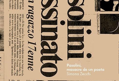 Pasolini, masacre de un poeta