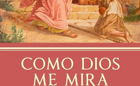 Como Dios me mira