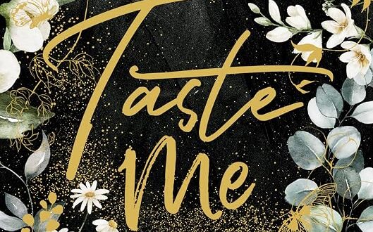 Taste Me: Fuego y oscuridad
